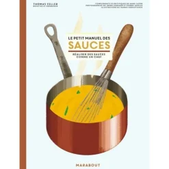 FIN DE SERIE Livre Le petit manuel des sauces - Marabout