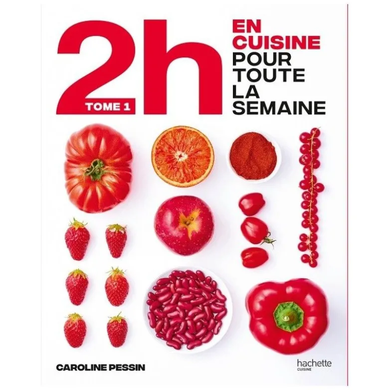 FIN DE SERIE Livre recettes En 2h Cuisine pour toute la semaine - Hachette Cuisine